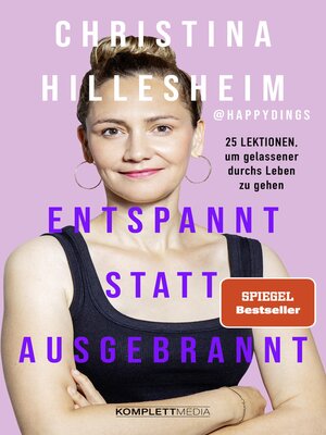 cover image of Entspannt statt ausgebrannt (SPIEGEL-Bestseller)